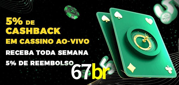 Promoções do cassino ao Vivo 67br
